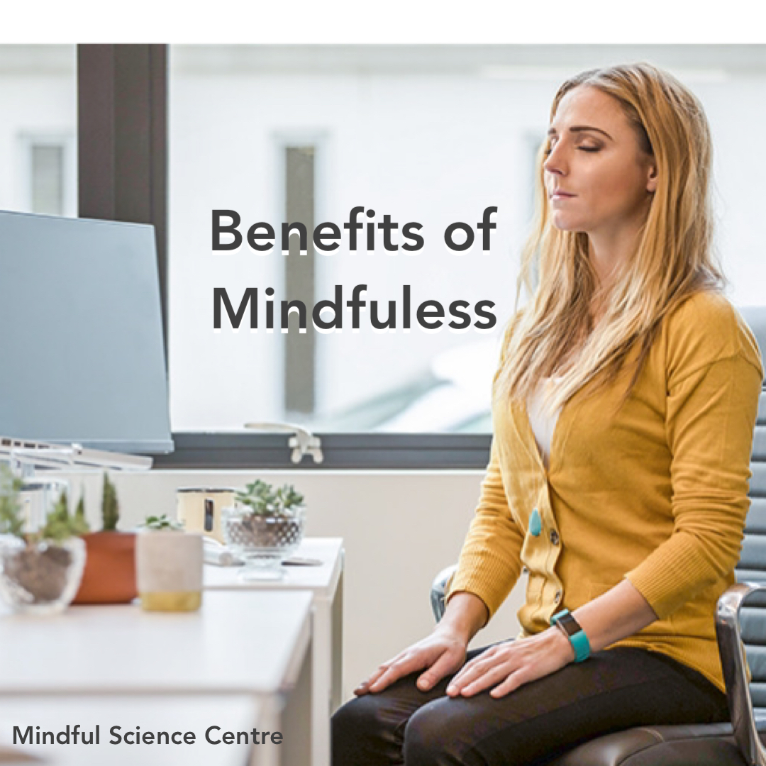 benefits of mindfulness