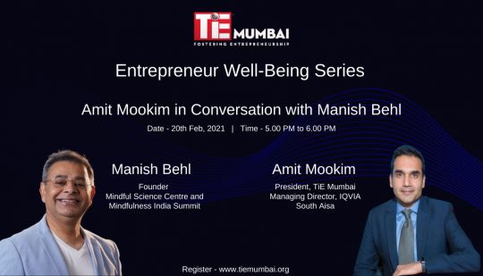 Entrepreneur well being with Manish Behl TIE mumbai