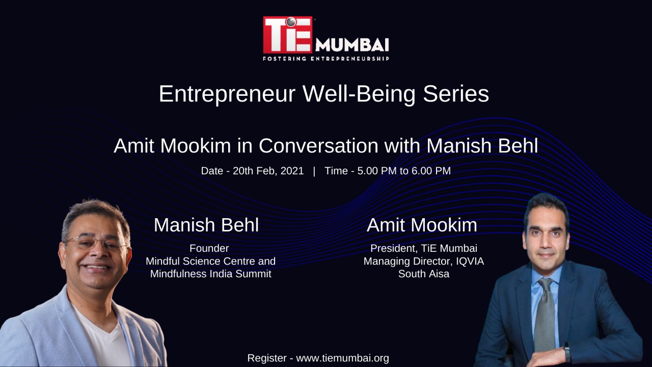 Entrepreneur well being with Manish Behl TIE mumbai